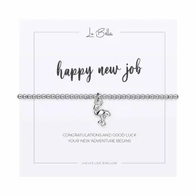 Happy New Job Sentiments Friendship Bracelet